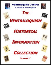 The Ventriloquism Historical Information Collection, Volume 1